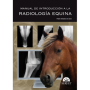 Manual de introducción a la radiología equina