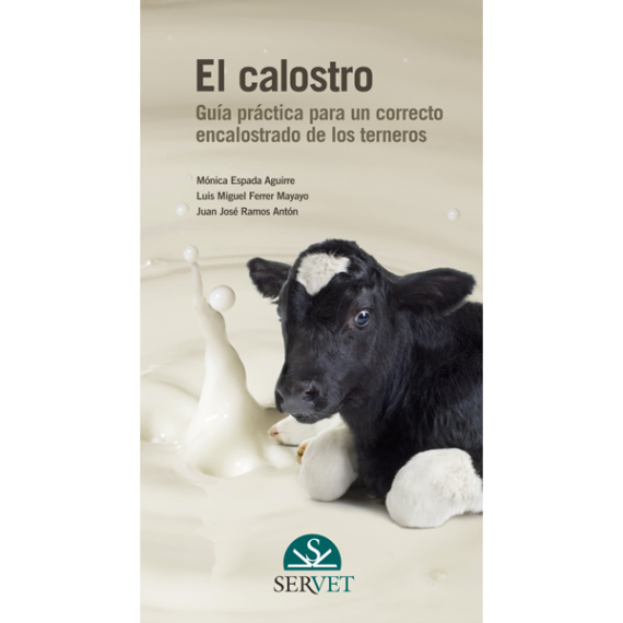 El calostro. Guía práctica para un correcto encalostrado
