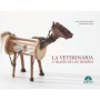 La Veterinaria a través de los tiempos