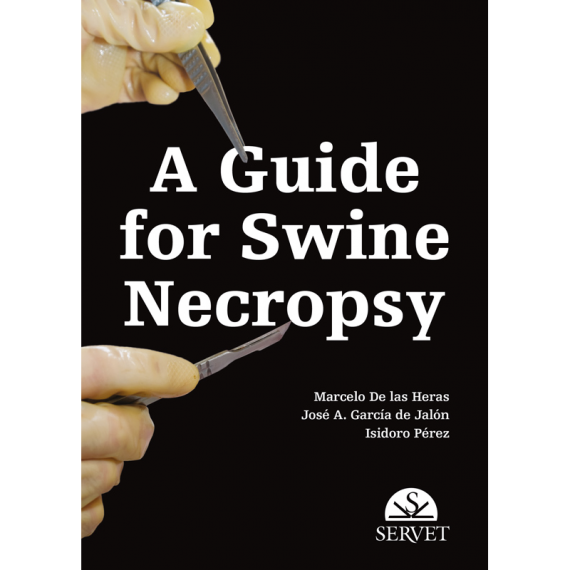A guide for swine necropsy