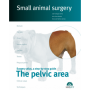The pelvic area. Small animal surgery
