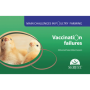 Main challenges in poultry farming. Vaccination failures