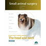 Small Animal Surgery. The Head and Neck. Vol.I