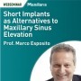 Short implants as alternatives to maxillary sinus elevation