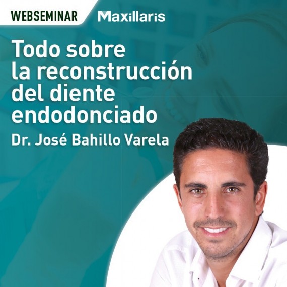 Todo sobre la reconstrucción del diente endodonciado